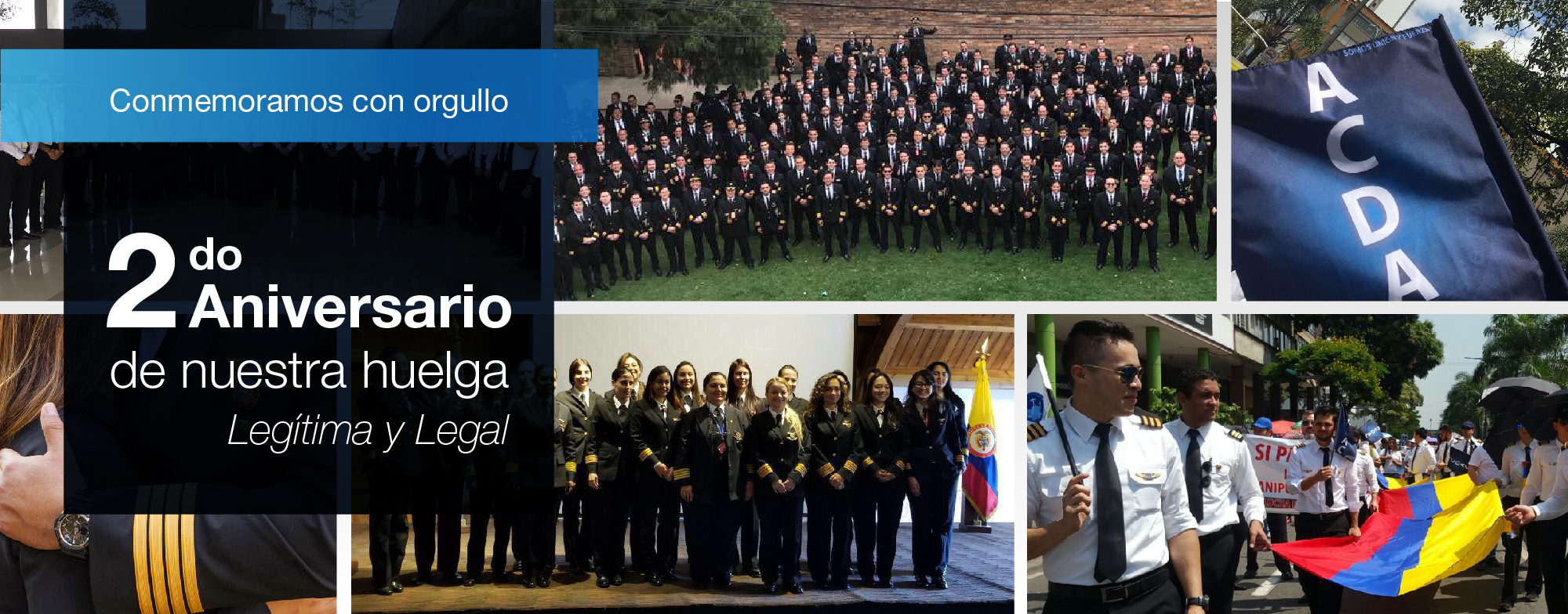 Acdac celebra con orgullo su segundo aniversario de la huelga legal y legítima